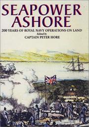 Cover of: Seapower ashore by Peter Hore.
