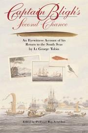 Cover of: Captain Bligh's Second Chance: An Eyewitness Account of His Return to the South Seas by Lt. George Tobin