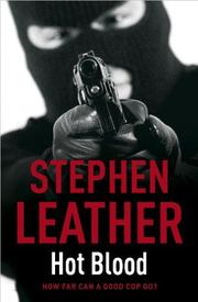 Cover of: Hot Blood (A Dan Shepherd Mystery) by Stephen Leather