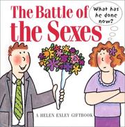 Cover of: The Battle of the Sexes (Helen Exley Giftbooks) by Helen Exley