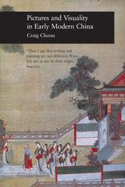 Cover of: Pictures and Visuality in Early Modern China (Reaktion Books - Picturing History)