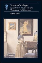 Cover of: Vermeer's Wager (Essays in Art and Culture) by Ivan Gaskell