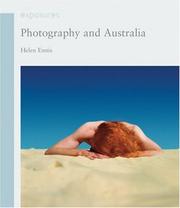 Photography and Australia (Reaktion Books - Exposures) by Helen Ennis