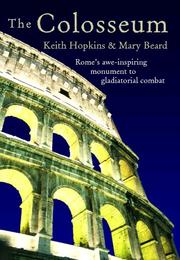 Cover of: The Colosseum (Wonders of the World) by Keith Hopkins, Mary Beard