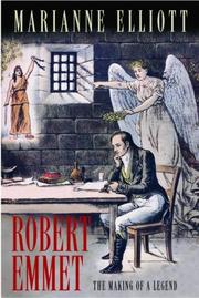 Cover of: Robert Emmet: the making of a legend