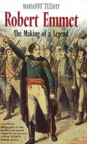 Cover of: Robert Emmet;Making of a Legend by Marianne Elliott