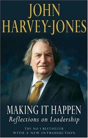 Cover of: Making It Happen by John Harvey-Jones, John Harvey-Jones