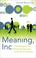 Cover of: Meaning, Inc.