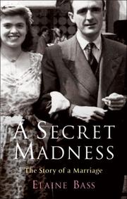 Cover of: A Secret Madness: A Story of a Marriage
