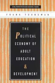 Cover of: The Political Economy of Adult Education and Development (Global Perspectives on Adult Education and Training.)