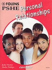 Cover of: Personal Relationships (Activity Banks) by Judy Hunter, Sheila Phillips