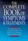 Cover of: The book of symptoms & treatments