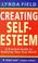 Cover of: Creating Self-Esteem