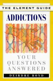Cover of: Addictions | Deirdre Boyd