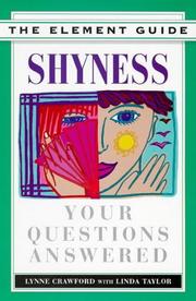 Cover of: Shyness: Your Questions Answered (The Element Guides Series)