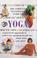 Cover of: The Complete Illustrated Guide to Yoga