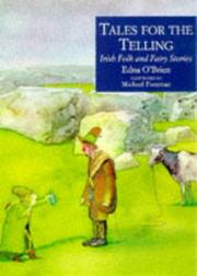 Cover of: Tales for the Telling: Irish folk & fairy stories
