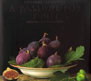 Cover of: A Passion for Fruit by Lorenza De' Medici Stucchi