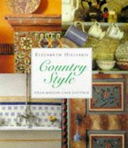 Cover of: Country Style: Villa, Maison, Casa, Cottage