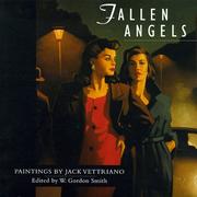 Cover of: Fallen Angels: Paintings by Jack Vettriano
