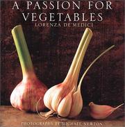 Cover of: A Passion for Vegetables