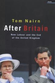 Cover of: After Britain: New Labour and the Return of Scotland