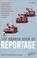 Cover of: The Granta Book of Reportage (Classics of Reportage)