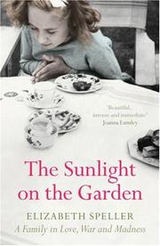 The Sunlight on the Garden by Elizabeth Speller