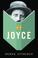 Cover of: How to Read Joyce (How to Read)