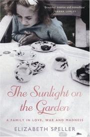 Cover of: The Sunlight on the Garden by Elizabeth Speller