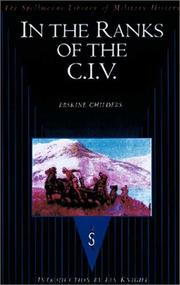 Cover of: IN THE RANKS OF THE C.I.V. (The Spellmount Library of Military History) by Erskine Childers