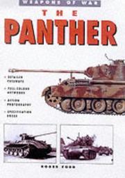 Cover of: The Panther Tank (Weapons of War Series Volume 4)