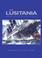 Cover of: The Lusitania 