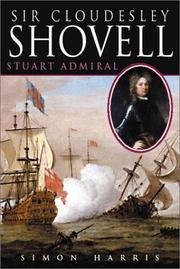 Cover of: Sir Cloudesley Shovell: Stuart admiral