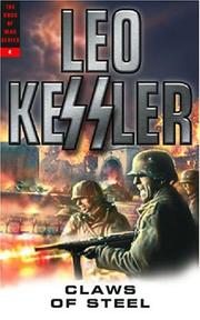 Cover of: CLAWS OF STEEL (The Dogs of War.  Volume 1) by Leo Kessler