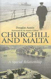 Cover of: Churchill & Malta: Constancy and Fortitude: The Story of a Special Relationship