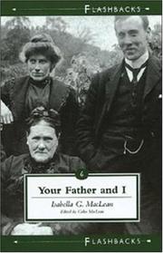 Cover of: Your father and I by Isabella G. MacLean