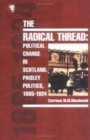 Cover of: The radical thread by Catriona M. M. Macdonald