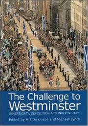 Cover of: The challenge to Westminster by edited by H.T. Dickinson and Michael Lynch.