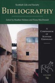 Cover of: Bibliography (Scottish Life and Society, A Compendium of Scottish Ethnology series) by 