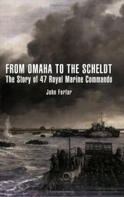 Cover of: From Omaha to the Scheldt: The Story of 47 Royal Marine Commando