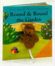 Round & round the garden by Burns, Kate, Kate Burns, Valerie Petrone