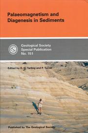 Cover of: Palaeomagnetism and diagnesis in sediments by edited by Donald H. Tarling and Peter Turner.
