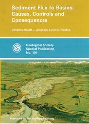 Cover of: Sediment flux to basins: causes, controls and consequences