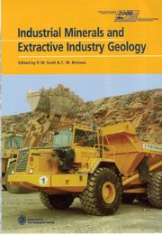 Cover of: Industrial minerals and extractive industry geology by Forum on Geology of Industrial Minerals (36th 2000 Bath, England)
