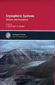 Cover of: Cryospheric Systems: Glaciers And Permafrost