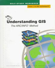 Cover of: Understanding GIS: the ARC/INFO method : self-study workbook : version 7.1 for UNIX and Windows NT