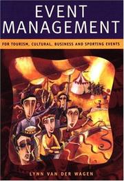 Cover of: Event Management: For Tourism, Cultural, Business and Sporting Events