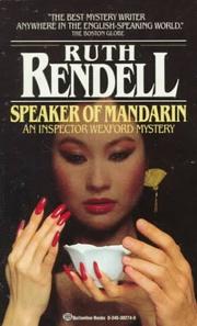 Cover of: Speaker of Mandarin by Ruth Rendell, Michael Bryant, Ruth Rendell