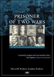 Cover of: Prisoner of two wars: an Australian soldier's story